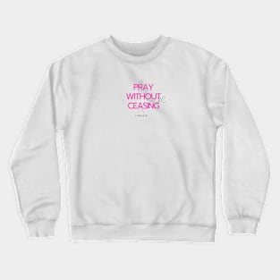 Christian Bible verse Gift idea Crewneck Sweatshirt